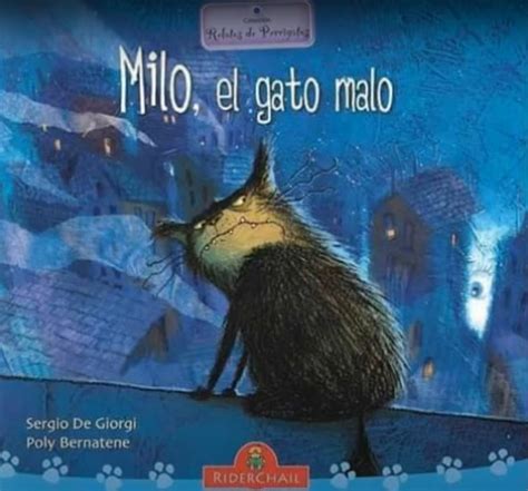 El Monstruito En Monteagudo Milo El Gato Malo