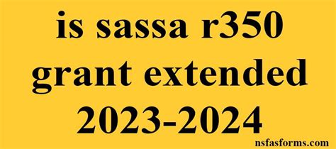 Is Sassa R350 Grant Extended 2023 2024