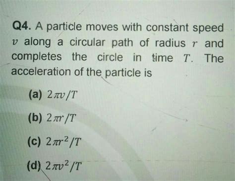 Answered Q4 A Particle Moves With Constant Speed V Along A Circular Kunduz