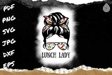 Lunch Lady Messy Hair Woman Bun Graphic By Svg Holywatershop · Creative Fabrica