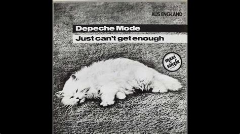 Depeche Mode Just Can T Get Enough Maxi Single Youtube