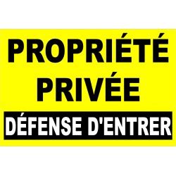 Panneau propriété privée défense d entrer