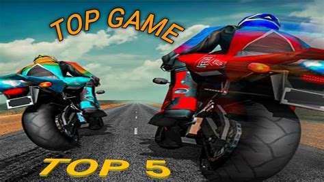 Top Bike Racing Game For Android Youtube