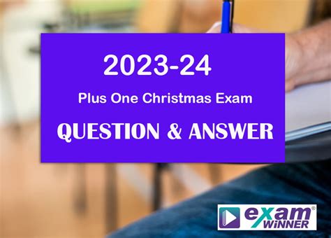 Kerala Hss Class Plus One First Year Christmas Exam Second