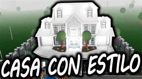 UNA CASA CON ESTILO BLOXBURG ROBLOX YouTube