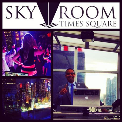 SKY ROOM TIMES SQUARE NYC (Feat. JONESY ) 5/10 - Presented by American Cancer Society — JONES DJ ...