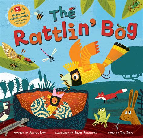 The Rattlin' Bog | Ages 3-7 years | Barefoot Books