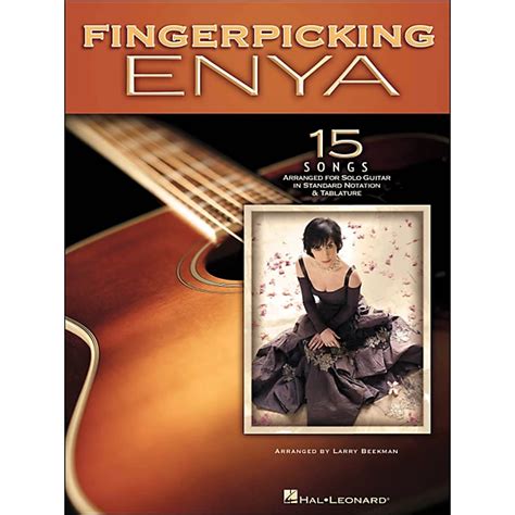 Hal Leonard Fingerpicking Enya 15 Songs Arranged For Solo Guitar In