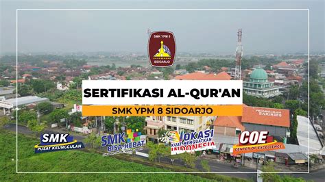 SERTIFIKASI AL QUR AN SMK YPM 8 SIDOARJO YouTube