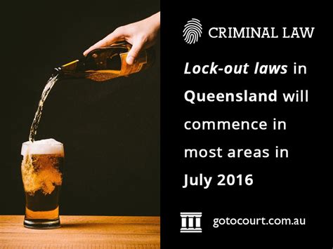 Lock Out Laws Passed In Queensland Go To Court Lawyers