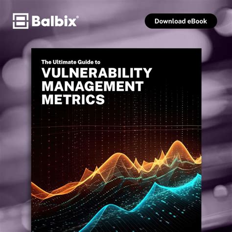 Balbix on LinkedIn: The Ultimate Guide to Vulnerability Management Metrics 