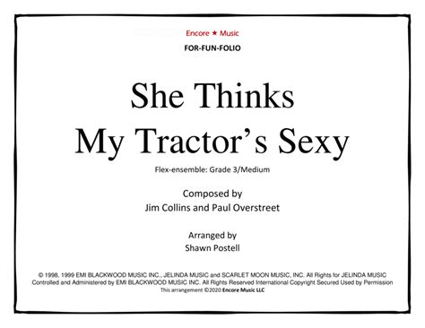 She Thinks My Tractors Sexy Arr Shawn Postell By Kenny Chesney