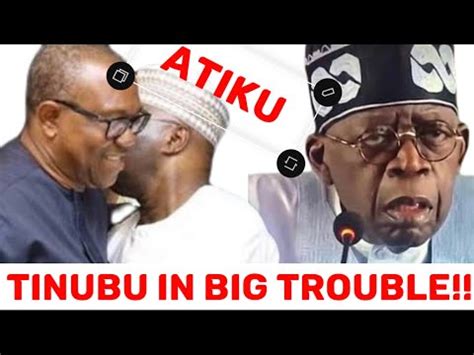 Tinubu In Big Trouble As Peter Obi And Atiku Join Forces To Stop His