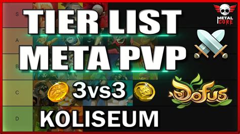 Vs Tier List Explicaci N Dofus Youtube