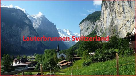 Lauterbrunnen Switzerland Walking Tour Youtube