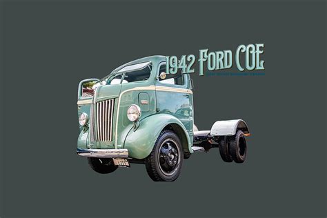 1942 Ford Coe Cab Over Engine Truck Photograph By Gestalt Imagery Pixels