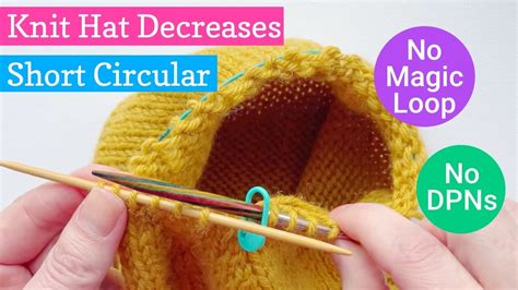 How To Knit Hat Decreases With A Short Circular Needle No Magic Loop Or Dpns Youtube