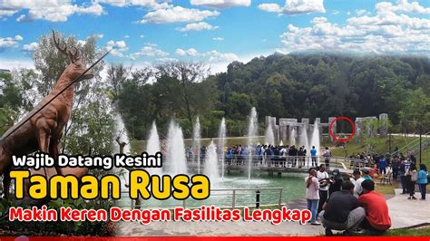 TAMAN RUSA SEKUPANG BATAM SUDAH BUKA DAN INI YANG TERBARU DI SINI KEREN