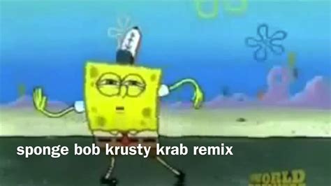 Spongebob Krusty Krab Remix Youtube