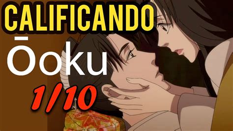 Ooku Los Aposentos Privados CALIFICANDO ANIMES YouTube