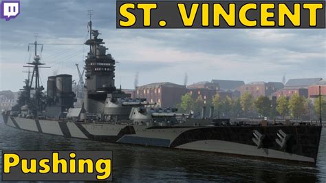 St Vincent Aggression Control World Of Warships Youtube