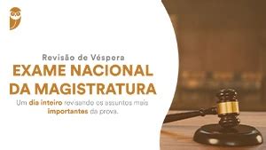 Revisão de Véspera Exame Nacional da Magistratura Estratégia