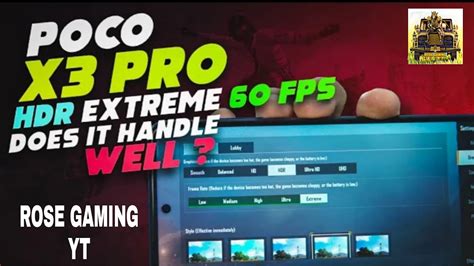 POCO X3 PRO HDR EXTREME 60 FPS PUBG MOBILE Pardesi Gaming YT YouTube