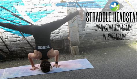 Pose of the Week Guide: Straddle Headstand Pose - Oxygen Yoga Fitness