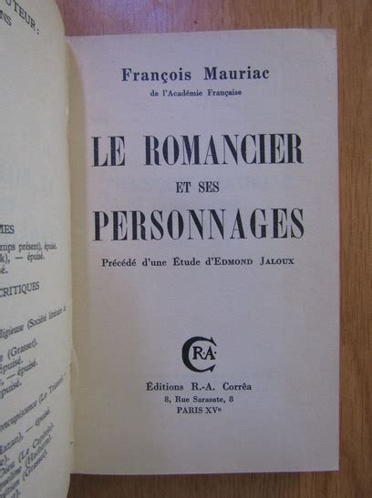 Francois Mauriac Le Romancier Et Ses Personnages Cump R