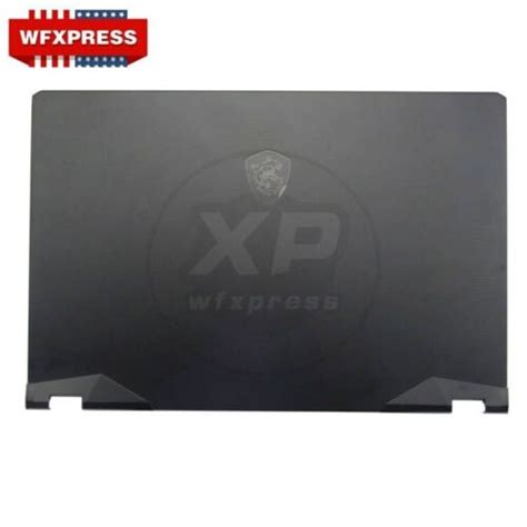 New LCD Back Cover Lid For MSI GE66 Raider 10SD 10SE 10SF MS 1541 MS