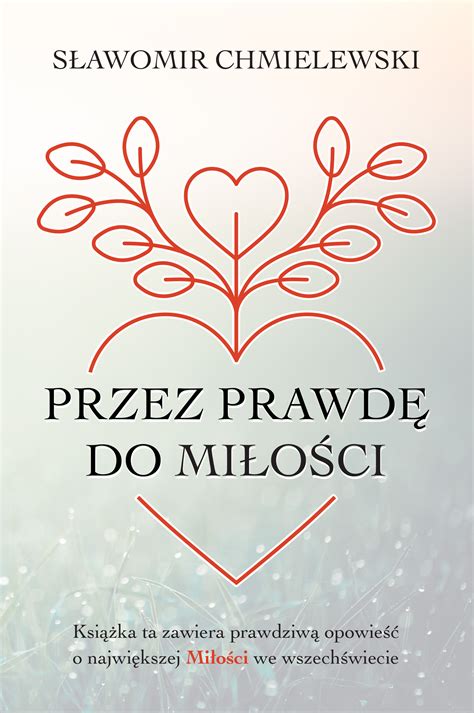 Instytut Wydawniczy Compassion Przez Prawd Do Mi O Ci