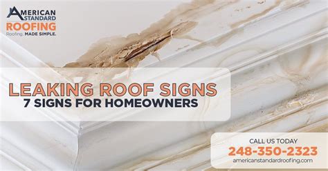 Leaking Roofs Signs 7 Signs For Homeowners American Standard Roofing