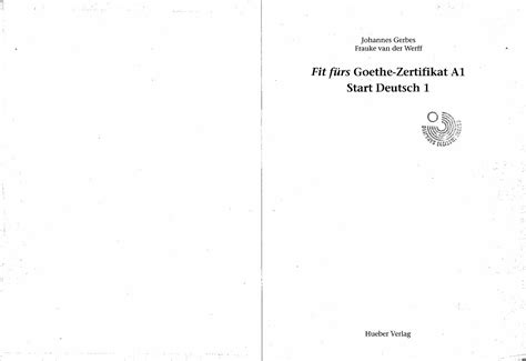 Pdf Fit Furs Goethe Zertifikat A Start Deutsch J Gerbes F