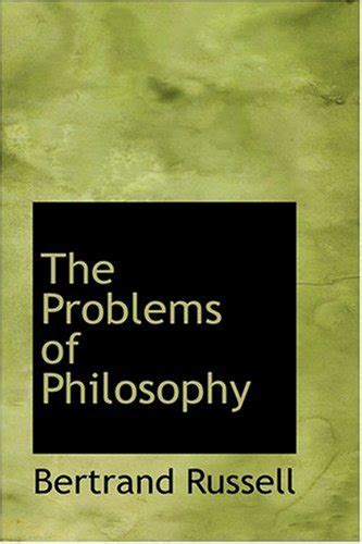 『the Problems Of Philosophy』｜感想・レビュー 読書メーター