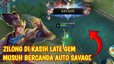 Zilong Item Full Damage Zilong Savage Bikin Musuh Tercengang Youtube