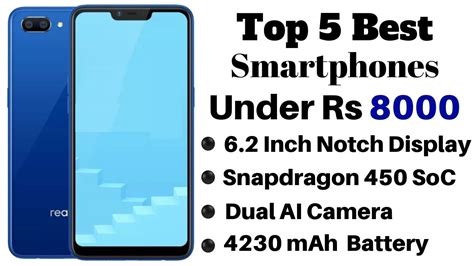 Top 5 Best Smartphones Under Rs 8000 In India 2019 January 2019 Youtube