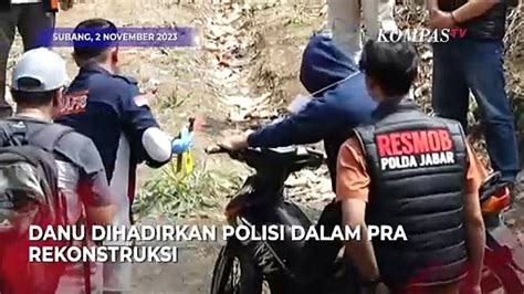 Penampakan Danu Di Pra Rekonstruksi Kasus Pembunuhan Ibu Dan Anak Di