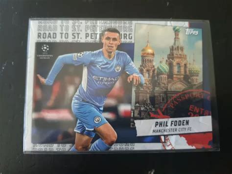 Topps Uefa Champions League Flagship Phil Foden Road To Stp Eur