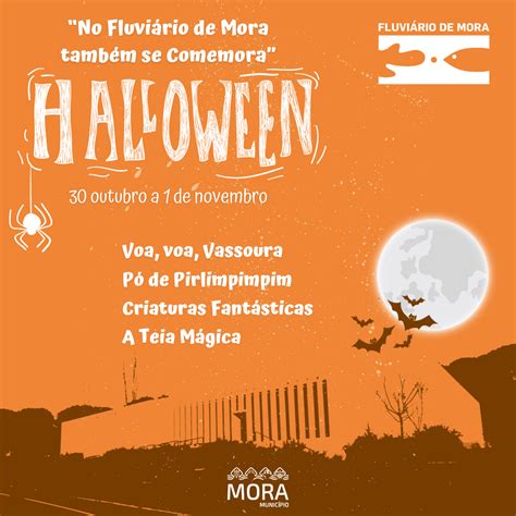 No Fluvi Rio De Mora Tamb M Se Comemora O Halloween Fluviario De Mora