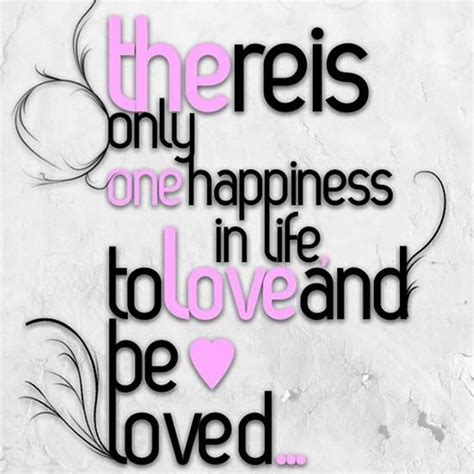 To Love and be loved... love quote life happiness love quote lifetime ...