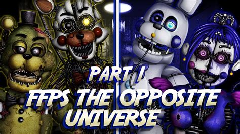 FNaF Speed Edit FFPS The Opposite Universe Part 1 Salvage