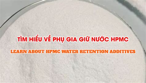 Tìm hiểu hpmc là chất gì và tính năng trong sản xuất thực phẩm