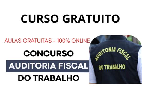 Curso Para Auditor Fiscal - Curso gratuito online para candidatos(as) a Auditor Fiscal do Trabalho ...