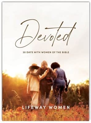 Devoted Bible Study Book LifeWay Women 9781087778976