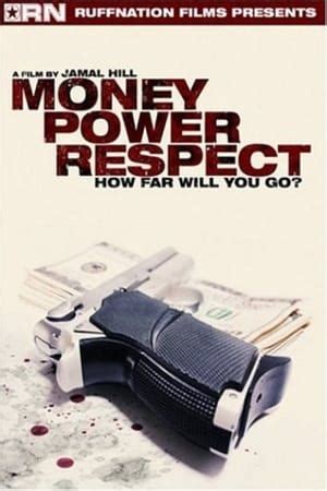 Money Power Respect (2006) — The Movie Database (TMDb)