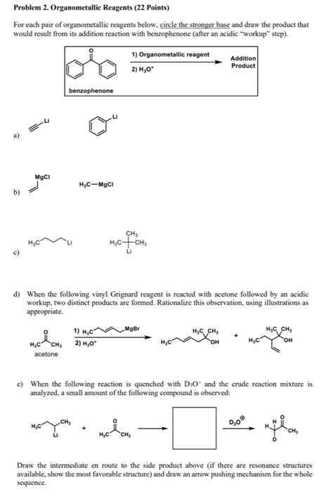 Solved Problem 2 Organometallic Reagents 22 Points For Chegg