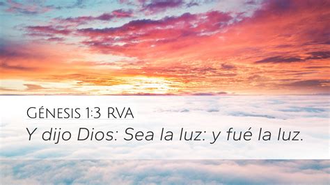 G Nesis Rva Desktop Wallpaper Y Dijo Dios Sea La Luz Y Fu La