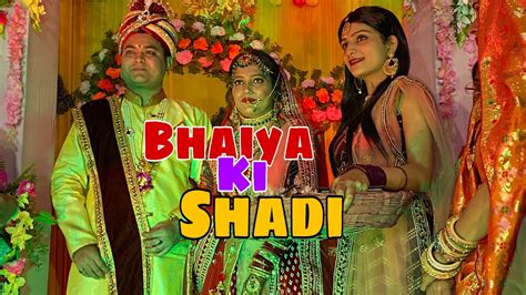 BHAIYA KI SHADI INDIAN MITHILA WEDDING YouTube