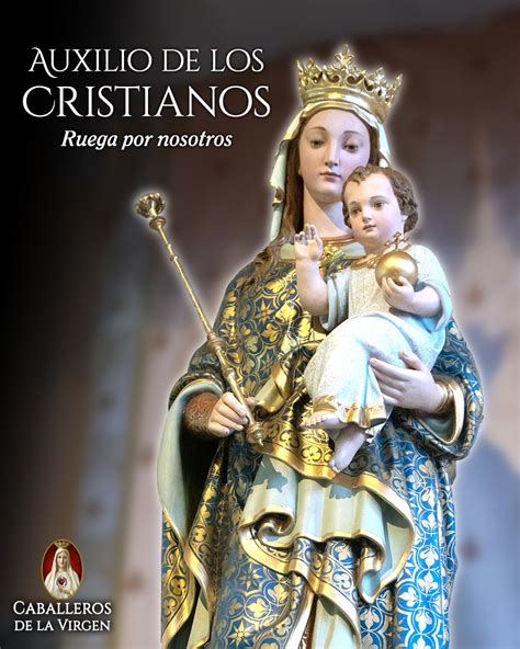 AzucenaMartínez on Twitter RT Cab Virgen Auxilio de los