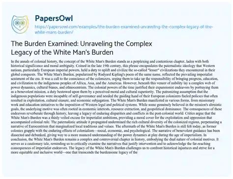 The Burden Examined Unraveling The Complex Legacy Of The White Mans